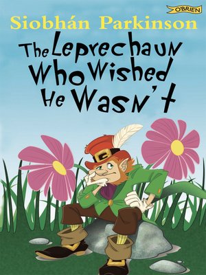 cover image of The Leprechaun Who Wished He Wasn't